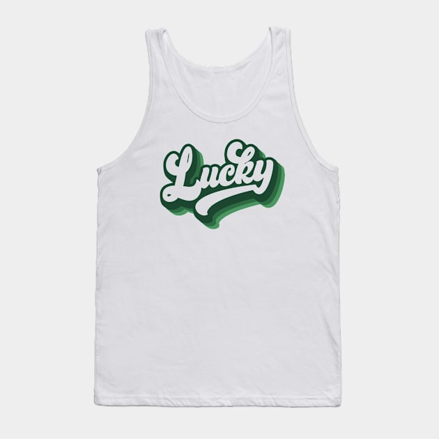 Lucky - St. Patrick’s Day Gift, Shamrock Men, Women, Kids, Irish Ireland Tank Top by Art Like Wow Designs